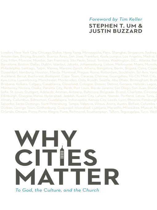 Title details for Why Cities Matter by Stephen T. Um - Available